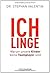 Ichlinge: Warum unsere Kind...