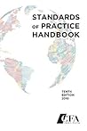 Standards of Practice Handbook, Tenth Edition 2010