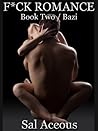 F*ck Romance, Book 2 / Bazi