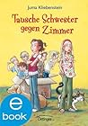 Tausche Schwester gegen Zimmer