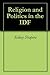 Religion and Politics in the IDF by Sidney Shapiro