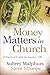 Money Matters in Church by Aubrey Malphurs