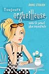 Toujours orgueilleuse, mais à peine plus repentante by L'ITALIEN ANNIE