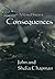 Consequences by John  Chapman