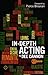 In-Depth Acting (The Actor's Toolkit)
