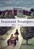 Innocent Strangers