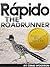 Rápido, The Roadrunner! – A...