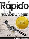 Rápido, The Roadr...