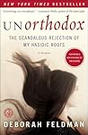 Unorthodox by Deborah Feldman