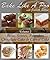 Bake Like A Pro Volume 2 - ...