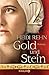 Gold und Stein 2: Serial Te...