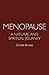 Menopause: A Natural and Sp...
