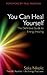 You Can Heal Yourself by Seka Nikolic