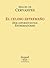 El celoso estremeño / Der eifersüchtige Estremadurer by Miguel de Cervantes Saavedra