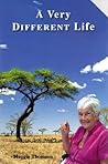 A Very Different Life