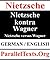 Nietzsche kontra Wagner / Nietzsche versus Wagner (Parallel Text)