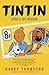Tintin by Harry Thompson