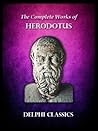 Complete Works of Herodotus Complete Works of Herodotus