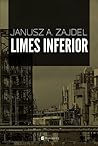 Limes inferior by Janusz A. Zajdel