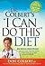 Dr. Colbert's "I Can Do This" Diet: New Medical Breakthroughs That Use the Power of Your Brain and Body Chemistry to Help You Lose Weight and Keep It Off for Life
