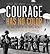 Courage Has No Color: The True Story of the Triple Nickles