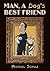 Man, A Dog's Best Friend (R...