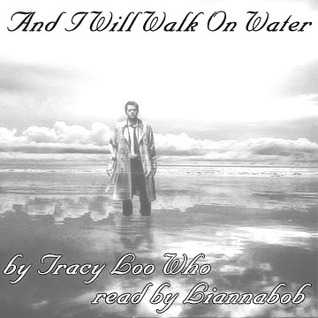 And I Will Walk On Water