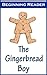 The Gingerbread Boy