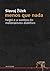 Menos que nada (Portuguese Edition)