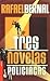 Tres novelas policiacas