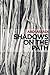 Shadows on the Path