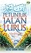 Petunjuk Jalan Lurus by Emran Ahmad
