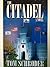 The Citadel: A Novel