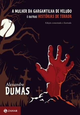 A mulher da gargantilha de veludo e outras histórias de terror (Kindle Edition)