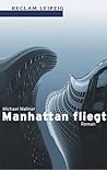 Manhattan fliegt
