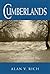 Cumberlands, A Story of the...