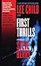 First Thrills: High-Octane Stories From the Hottest Thriller Authors