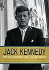 Book cover for Jack Kennedy: The Illustrated Life of a President