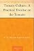 Tomato Culture: A Practical Treatise on the Tomato