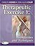 Therapeutic Exercise: Foundations and Techniques