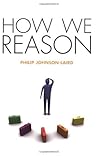 How We Reason