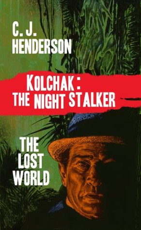 Kolchak and the Lost World (Kindle Edition)