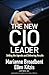 The New CIO Leader by Marianne Broadbent