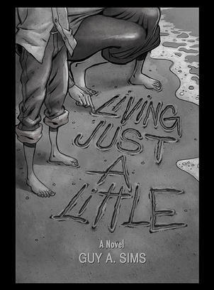 Living Just a Little