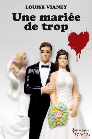 Une mariée de trop (Kindle Edition)