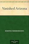 Vanished Arizona