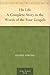 His Life A Complete Story in the Words of the Four Gospels