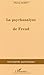 La psychanalyse de Freud : ...