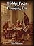 Hidden Facts of the Founding Era (Historical Treasures from America's Founding)