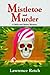 Mistletoe and Murder